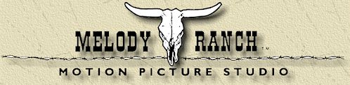 Melody Ranch Western Town Motion Picture Studio